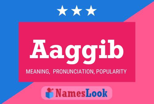 Aaggib Name Poster