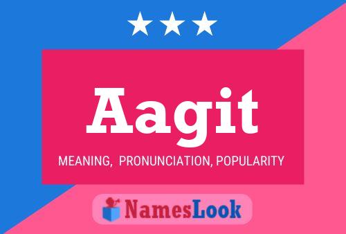 Aagit Name Poster