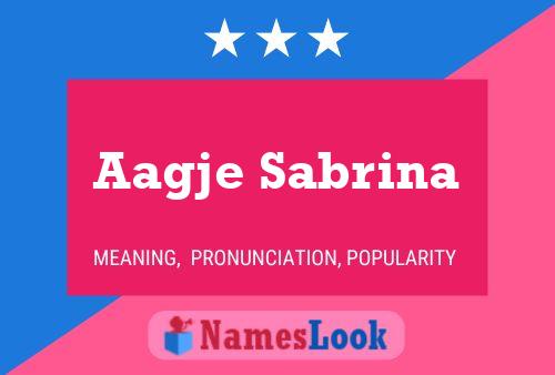 Aagje Sabrina Name Poster