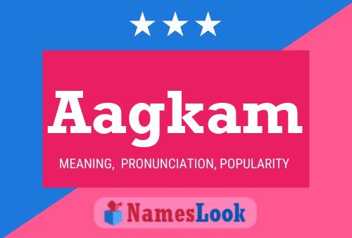 Aagkam Name Poster