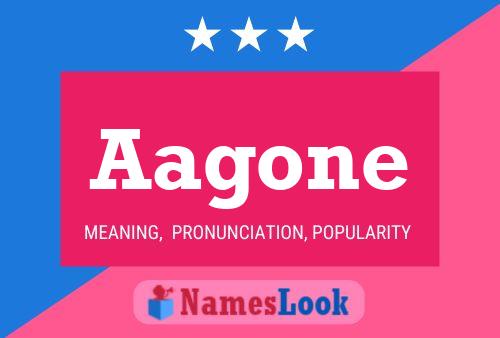 Aagone Name Poster