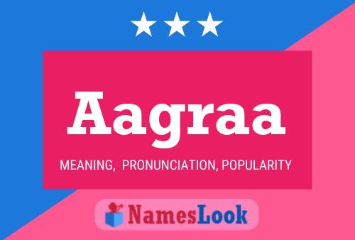 Aagraa Name Poster