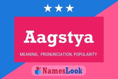 Aagstya Name Poster