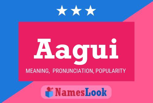 Aagui Name Poster