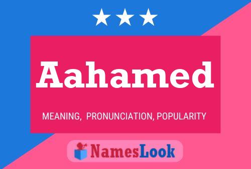 Aahamed Name Poster