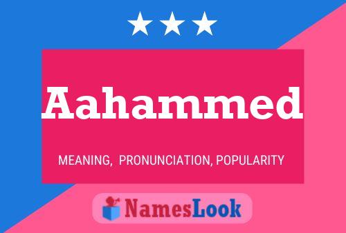 Aahammed Name Poster