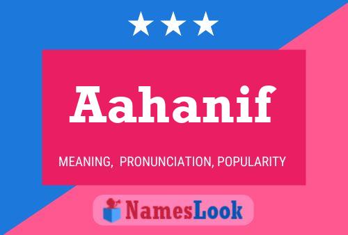 Aahanif Name Poster