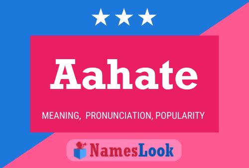 Aahate Name Poster