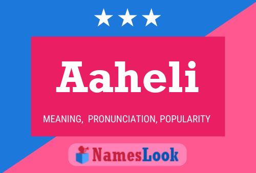 Aaheli Name Poster