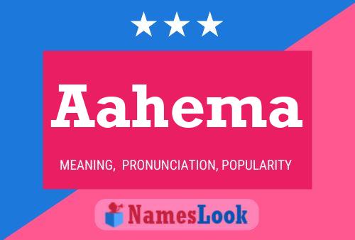 Aahema Name Poster