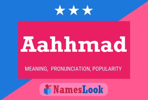 Aahhmad Name Poster