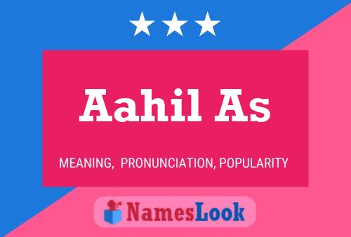 Aahil As Name Poster