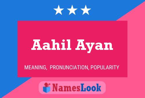 Aahil Ayan Name Poster