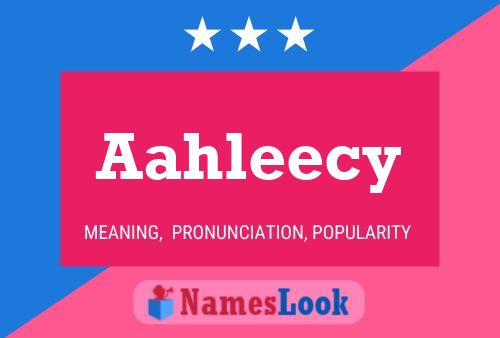 Aahleecy Name Poster