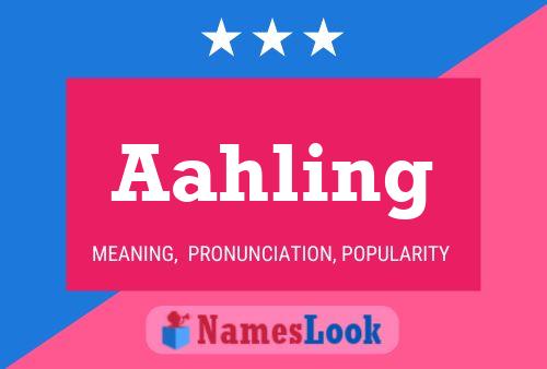 Aahling Name Poster