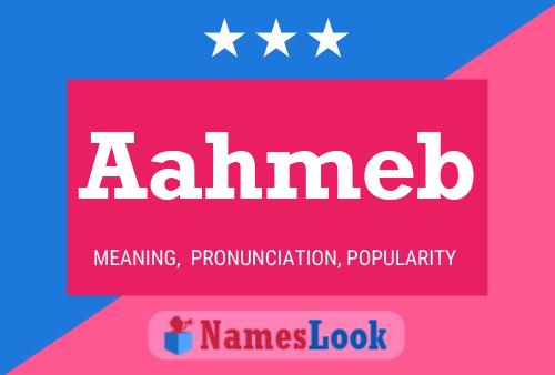 Aahmeb Name Poster