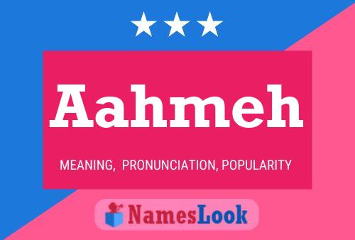 Aahmeh Name Poster