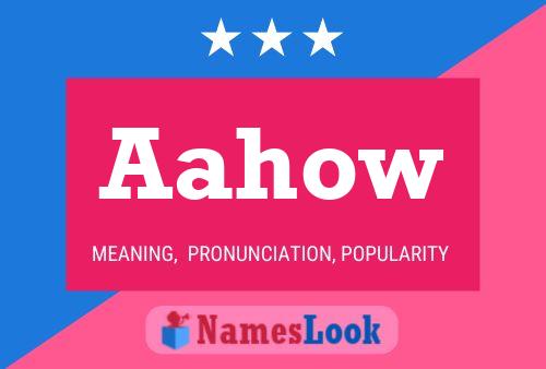 Aahow Name Poster