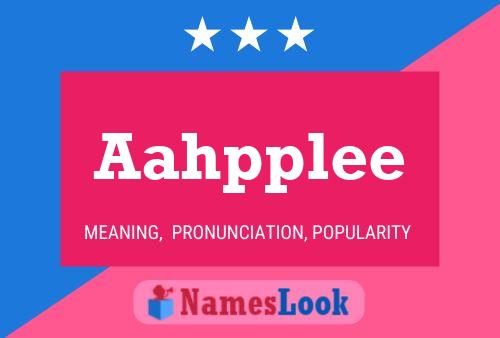 Aahpplee Name Poster