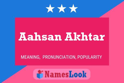 Aahsan Akhtar Name Poster