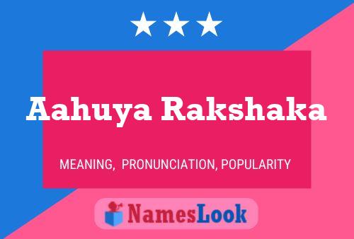 Aahuya Rakshaka Name Poster