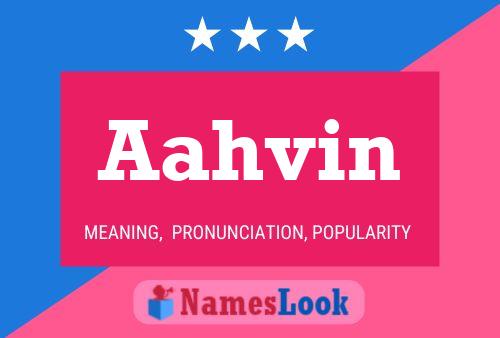 Aahvin Name Poster