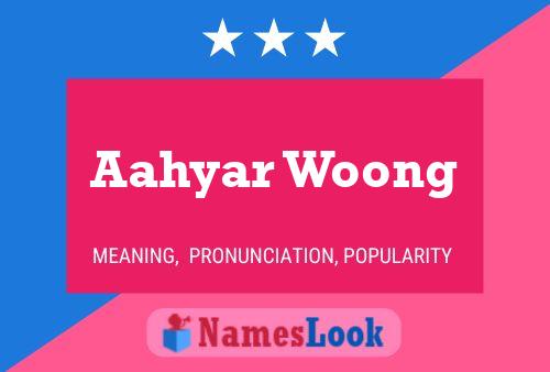 Aahyar Woong Name Poster