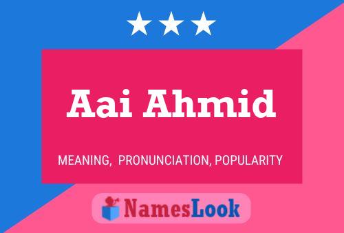 Aai Ahmid Name Poster