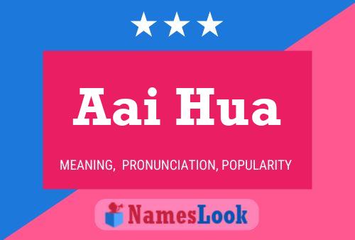 Aai Hua Name Poster