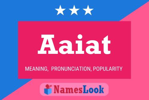 Aaiat Name Poster