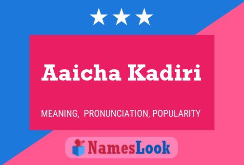 Aaicha Kadiri Name Poster