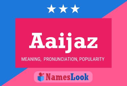 Aaijaz Name Poster