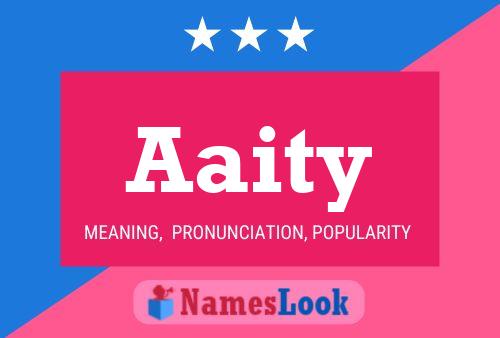 Aaity Name Poster