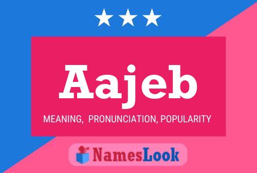 Aajeb Name Poster