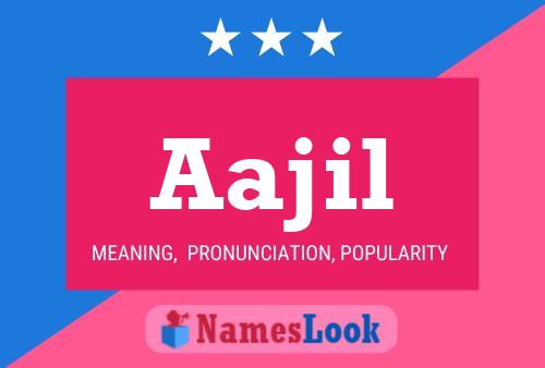 Aajil Name Poster