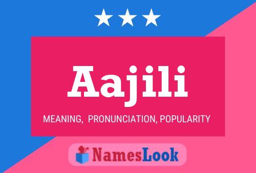 Aajili Name Poster