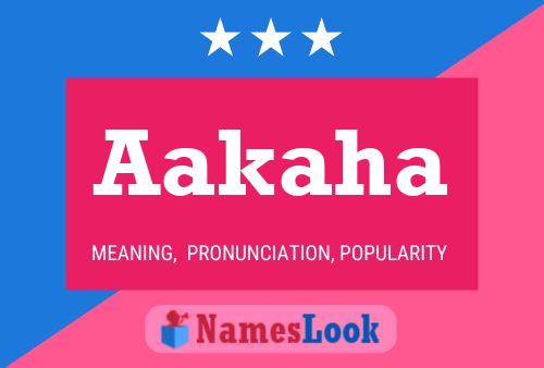 Aakaha Name Poster