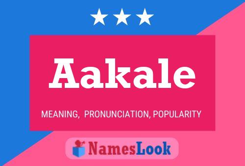 Aakale Name Poster