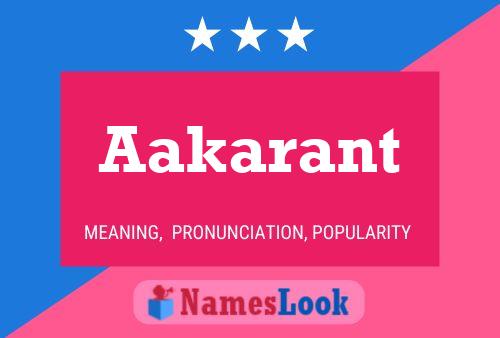 Aakarant Name Poster