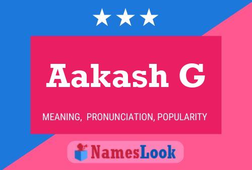 Aakash G Name Poster