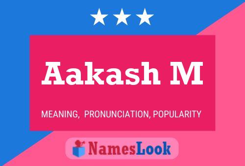 Aakash M Name Poster