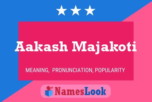 Aakash Majakoti Name Poster