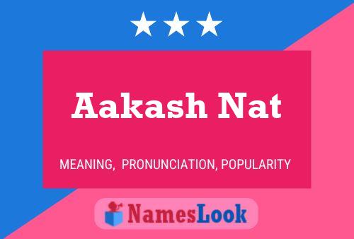 Aakash Nat Name Poster