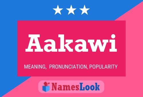 Aakawi Name Poster