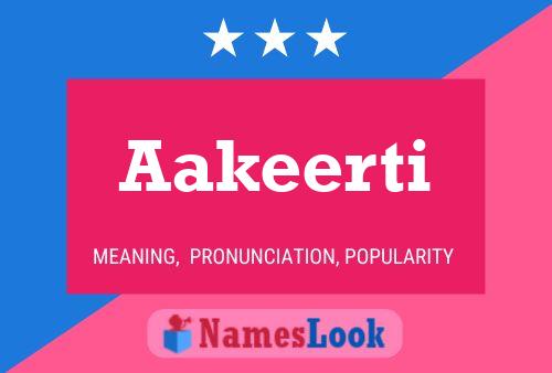 Aakeerti Name Poster