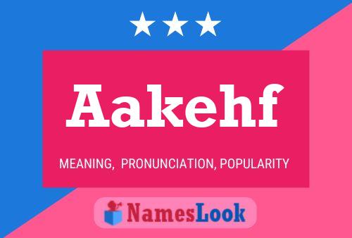 Aakehf Name Poster