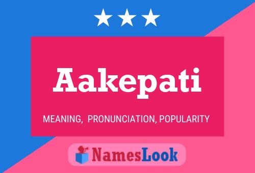 Aakepati Name Poster