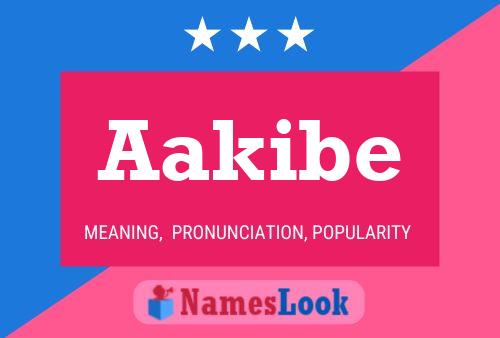 Aakibe Name Poster