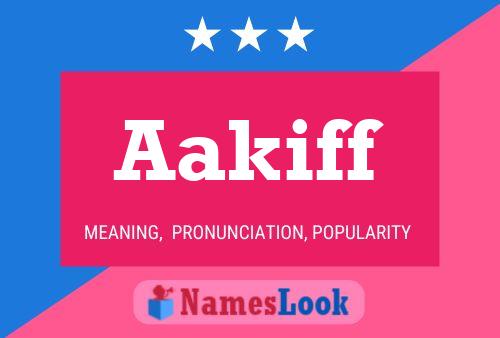 Aakiff Name Poster