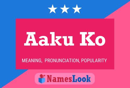 Aaku Ko Name Poster